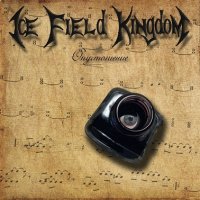 Ice Field Kingdom - Опустошение (2011)