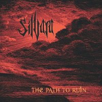 Silvara - The Path To Ruin (2012)