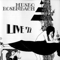 Museo Rosenbach - Live \'72 (1992)