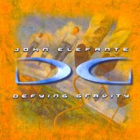 John Elefante - Defying Gravity (1999)  Lossless