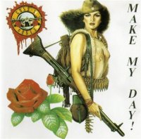 Guns n Roses - Make My Day! (Rarities) (1991)
