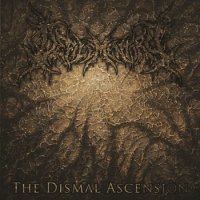 Defilementory - The Dismal Ascension (2014)