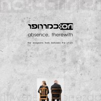 no:carrier - Absence, Therewith - The Anagrams from Between The Chairs (Compilation) (2013)
