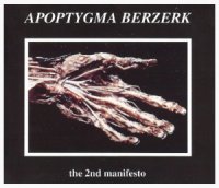 Apoptygma Berzerk - The 2nd Manifesto (1992)