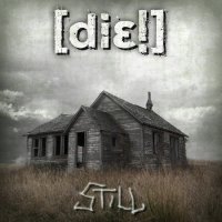 [die!] - Still (2009)  Lossless