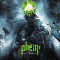 Phear - The Curse Lives On (2017)