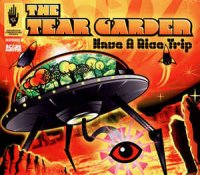 The Tear Garden - Have A Nice Trip (2009)