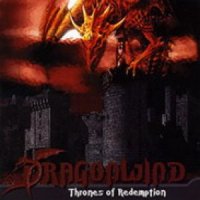 Dragonwind - Thrones of Redemption (2007)