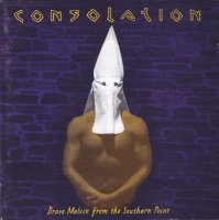 Consolation - Brave Melvin From The Southern Point (1995)  Lossless