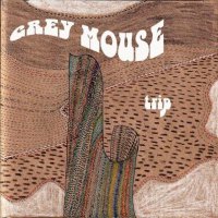 Grey Mouse - Trip (2012)