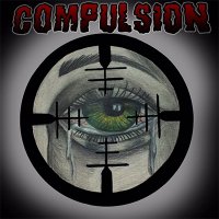 Compulsion - Compulsion (2015)