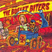 The Bullet Biters - Demon Mind (2016)