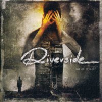 Riverside - Out Of Myself (2004)