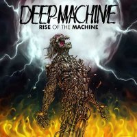 Deep Machine - Rise Of The Machine (2014)