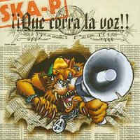 Ska-P - Que corra la Voz (2002)