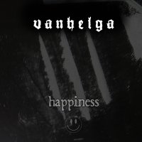 Vanhelga - Happiness (2015)