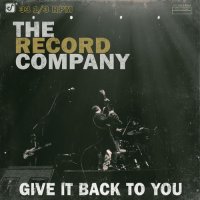 The Record Company - Give It Back To You (2016)