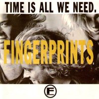 Fingerprints - Time Is All We Need (1989)