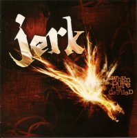 Jerk - When Pure Is Defiled (2003)