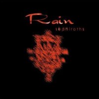 Rain - Sephiroths (1999)