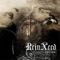 ReinXeed - Higher (2009)