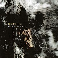 Hyponic - The Noise Of Time (2005)  Lossless