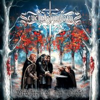 Seven Kingdoms - Brothers Of The Night (2007)
