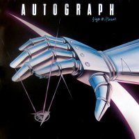 Autograph - Sign In Please (1984)