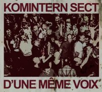 Komintern Sect - D\'Une Même Voix (2016)