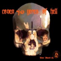 Coven - 40 Years Of Hell (2008)  Lossless