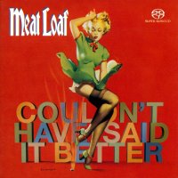 Meat Loaf - Couldn\'t Have Said It Better (2003)