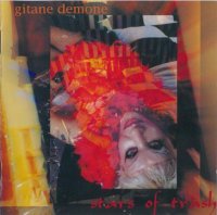 Gitane DeMone - Stars Of Trash (1999)