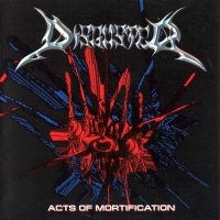 Disguster - Acts Of Mortification (2004)