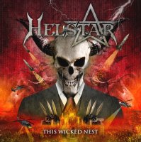 Helstar - This Wicked Nest (2014)