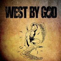 West By God - West By God (2014)