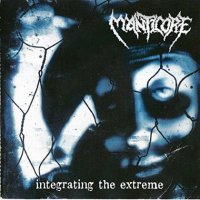 Manticore - Integrating the Extreme (1996)