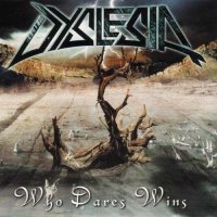 Dyslesia - Who Dares Wins (2001)  Lossless
