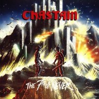 Chastain - The Seventh Of Never (1987)