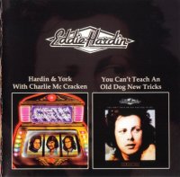 Eddie Hardin - Hardin & York With Charlie McCracken / You Can\\\'t Teach An Old Dog New Tricks 1974/1977 (1999)  Lossless