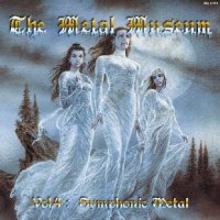 VA - The Metal Museum Vol.4 : Symphonic Metal (2006)