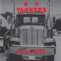 Tokyo Yankees - Do The Dirty (1991)