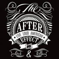 The After Effect - Rock N\' Roll (2015)