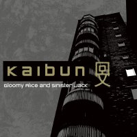 Kaibun - Gloomy Alice And Sinister Jack (2017)
