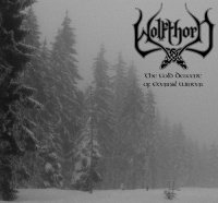 Wolfthorn - The Cold Descent Of Eternal Winter (2012)