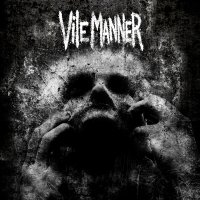 Vile Manner - Vile Manner (2015)