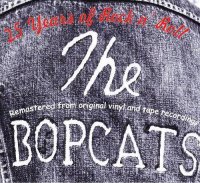 The Bopcats - 25 Years of Rock n\' Roll (2012)