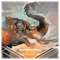 Rotersand - Electric Elephant (2014)