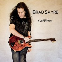 Brad Sayre - Unspoken (2014)