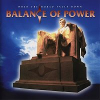 Balance Of Power - When The World Falls Down (1997)