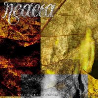 Neaera - The Rising Tide Of Oblivion (2005)